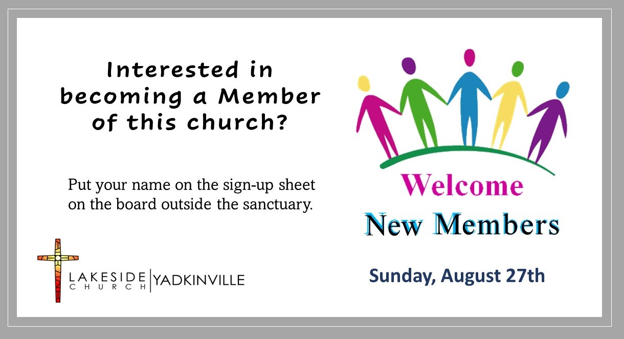 New Member Sunday – August 27th – Lakeside Church Yadkinville